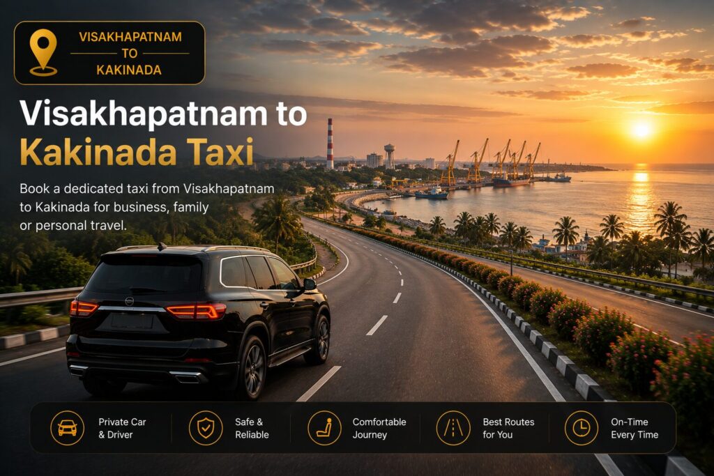 Visakhapatnam to Kakinada taxi