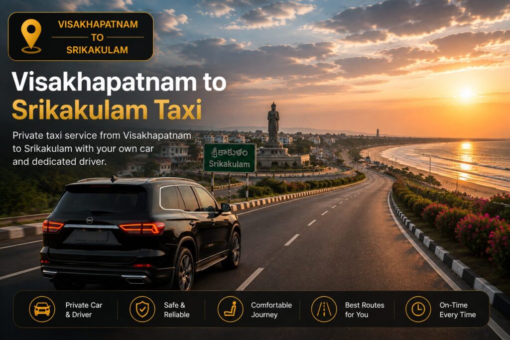 Visakhapatnam to Srikakulam taxi