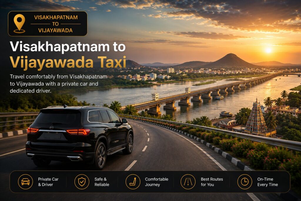 Visakhapatnam to Vijayawada taxi
